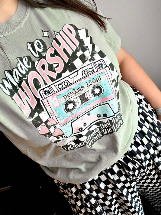 Made to Worship Tee